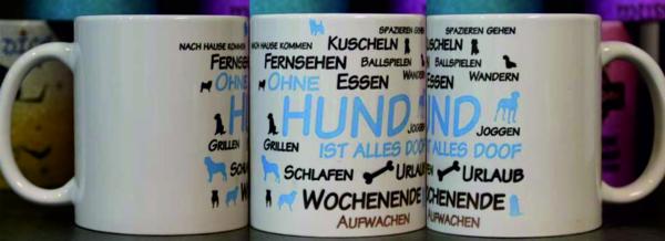 Weiße Tasse mit Spruch "OHNE HUND IST ALLES DOOF"